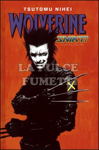 WOLVERINE: SNIKT! - EDIZIONE DELUXE